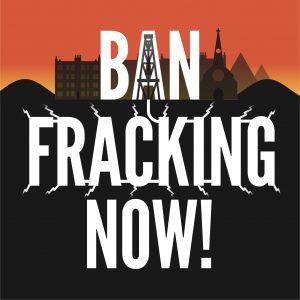 Ban Fracking Now poster