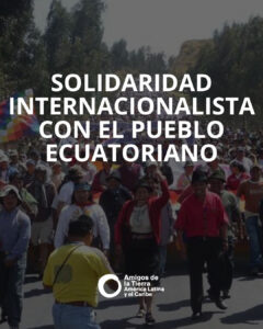 Graphic with text: Solidaridad internacionalista con el pueblo ecuatoriano.